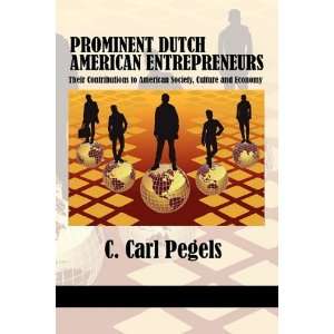  Entrepreneurs Their Contributions to American Society, Culture 