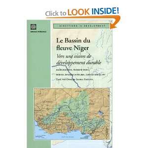 Fleuve Niger Une Vision de Gestion Durable (Directions in Development 