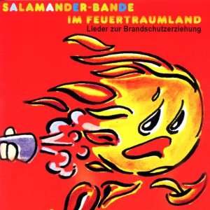    Lieder zur Brandschutzerziehung Salamander Bande Music