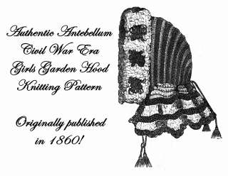 Antebellum Civil War Knit Bonnet Hood Pattern 1860  