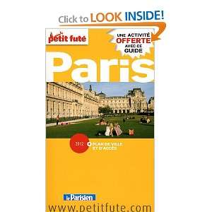  Le Petit FutÃ© Paris (French Edition) (9782746940550 