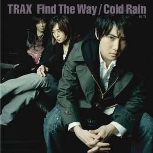  Find the Way/Cold Rain Trax Music