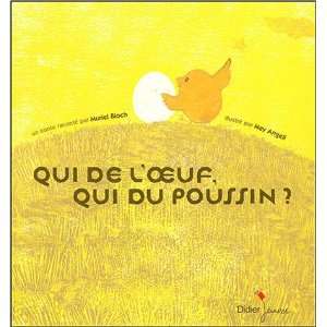  Qui de loeuf, qui du poussin ? (French Edition 