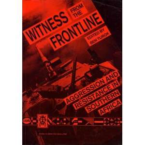    Witness from the Front Line (9781870425124) Ben Turok Books