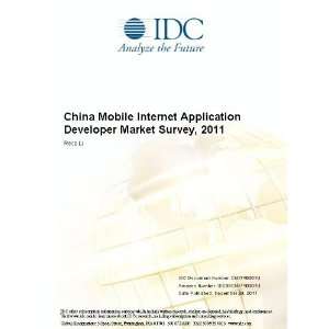  China Mobile Internet Application Developer Market Survey 