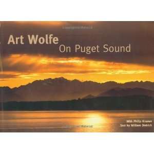  On Puget Sound [Hardcover] Art Wolfe Books
