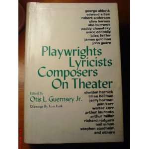  Playwrights, Lyricists, Composers, On Theater Books