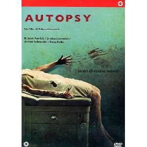  Autopsy: Robert Patrick, Jenette Goldstein, Jessica 