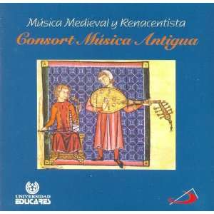    Musica Medieval Y Renacentista: Consort Musica Antigua: Music