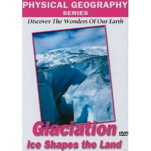  Physical Geography: Glaciers That Shape Our Earth: Artist 