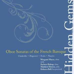   Hidden Gems Oboe Sonatas of the French Baroque Margaret Marco Music