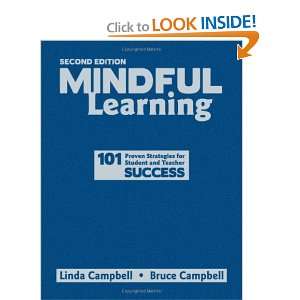  Mindful Learning 101 Proven Strategies for Student and 