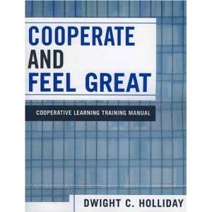 Cooperate and Feel Great Cooperative Learning Training 