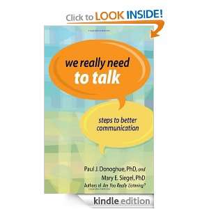 We Really Need to Talk: Steps to Better Communication [Kindle Edition 