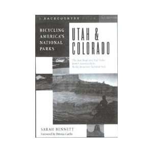  Bicycling Americas National Parks Utah & Colorado Guide 
