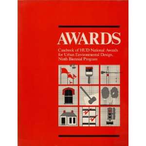  HUD Awards (Casebook of HUD National Awards for Urban 