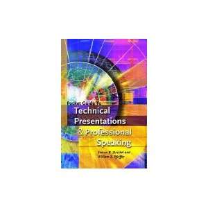   Guide to Technical Presentations and Professional Speaking Books