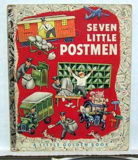 1952 Golden Book SEVEN LITTLE POSTMAN A Edition  