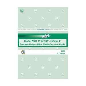  2006 Global NGN, IP and VoIP   Volume 2   Americas, Europe 