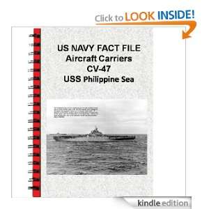 US NAVY FACT FILE Aircraft Carriers CV 47 USS Philippine Sea: USN 
