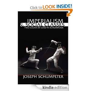 Imperialism and Social Classes Two Essays by Joseph Schumpeter (LvMI 