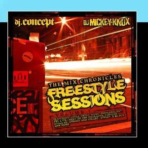   Mix Chronicles Freestyle Session Dj Mickey Knox & Dj Concept Music