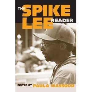  The Spike Lee Reader [SPIKE LEE READER  OS]  N/A  Books