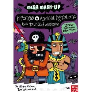  Mega Mash Up Pirates V Ancient Egyptians in a Haunted 