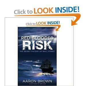  Red Blooded Risk The Secret History of Wall Street 