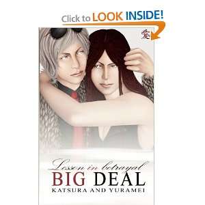  Big Deal Vol. 2 Lesson In Betrayal (Volume 2 