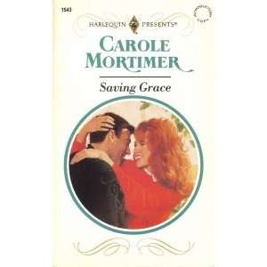 Saving Grace (Harlequin Presents No. 1543)