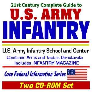  to U.S. Army Infantry: U.S. Army Infantry School and Center, Army 