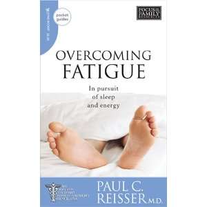  Overcoming Fatigue: In Pursuit of Sleep and Energy (Pocket 