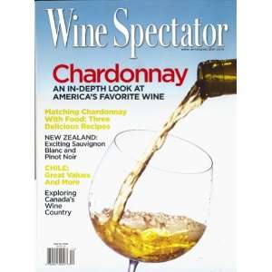  Wine Spectator, May 2008 Issue Editors of WINE SPECTATOR 