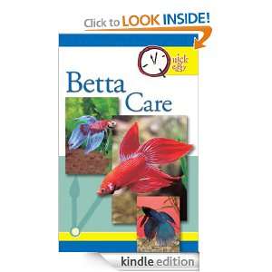 Quick & Easy Betta Care (Quick & Easy (TFH Publications)) Pet Experts 