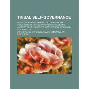  Tribal self governance oversight hearing before the 