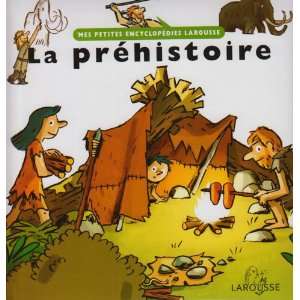   La prehistoire (French Edition) (9782035651921) Pierre Masson Books