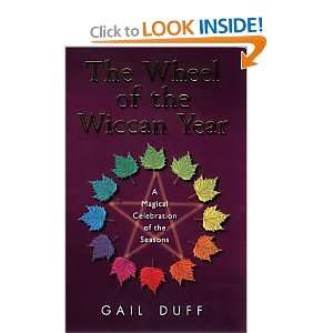  Wheel of the Wiccan Year (9780712612302) Gail Duff Books