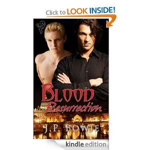 Blood Resurrection (My Vampire and I) J.P. Bowie  Kindle 