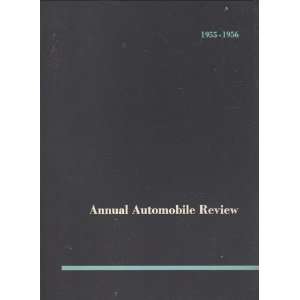   Automobile Review 1955 1956 Ami ( Managing Editor ) Guichard Books