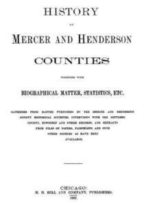 1882 Genealogy Mercer & Henderson Counties Illinois IL  