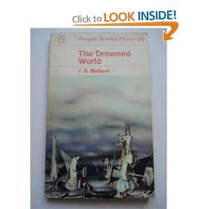  Drowned World (Cover Art By Yves Tanguy): J. G. Ballard 