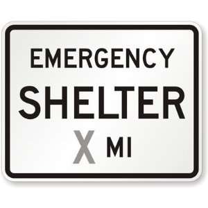 Emergency Shelter Custom Mile High Intensity Grade, 30 x 24