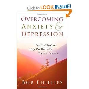  Overcoming Anxiety and Depression: Practical Tools to Help 