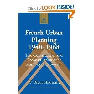  French Urban Planning 1940 1968 (Studies in Modern 