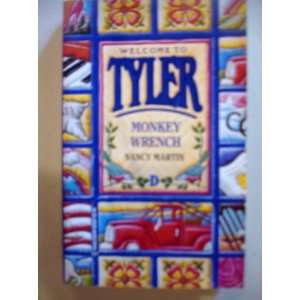  Tyler #4 Monkey Wrench [Mass Market Paperback] Nancy 