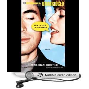  How to Talk to a Widower (Audible Audio Edition) Jonathan 