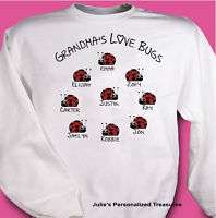Grandmas Love Bugs Personalized Sweatshirt Sm 4X  