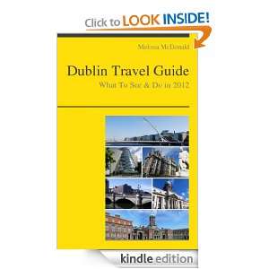 Dublin, Ireland Travel Guide   What To See & Do In 2012 Melissa 