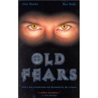 Old Fears by Ron Wolfe and John Wooley (Jul 28, 1999)